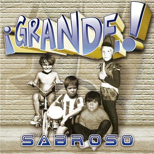 ¡Grande! Sabroso