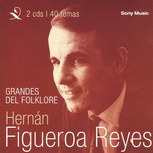 Grandes Del Folklore Hernan Figueroa Reyes