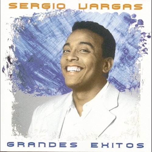 Grandes Exitos Sergio Vargas
