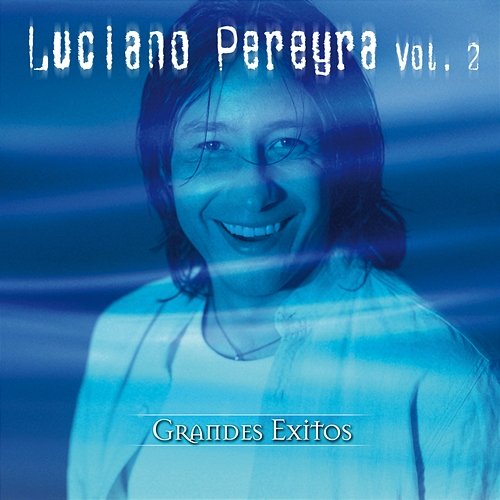 Grandes Éxitos Luciano Pereyra