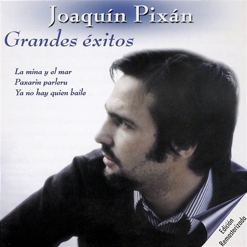 Grandes éxitos Joaquín Pixán