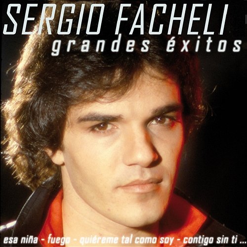 Grandes Éxitos Sergio Facheli