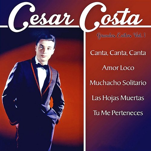 Grandes Éxitos, Vol. 1 Cesar Costa