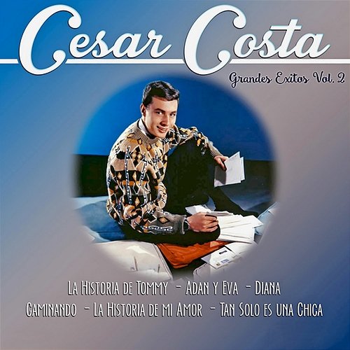 Grandes Éxitos Vol.2 Cesar Costa