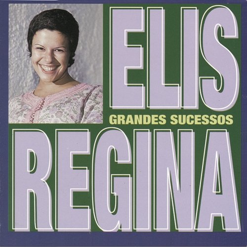 Grandes Sucessos Elis Regina