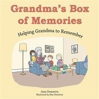 Grandma's Box of Memories Demetris Jean