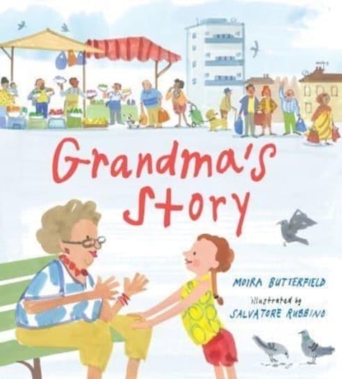 Grandmas Story Butterfield Moira