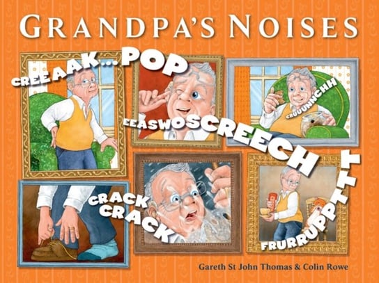 Grandpas Noises Gareth St. John Thomas