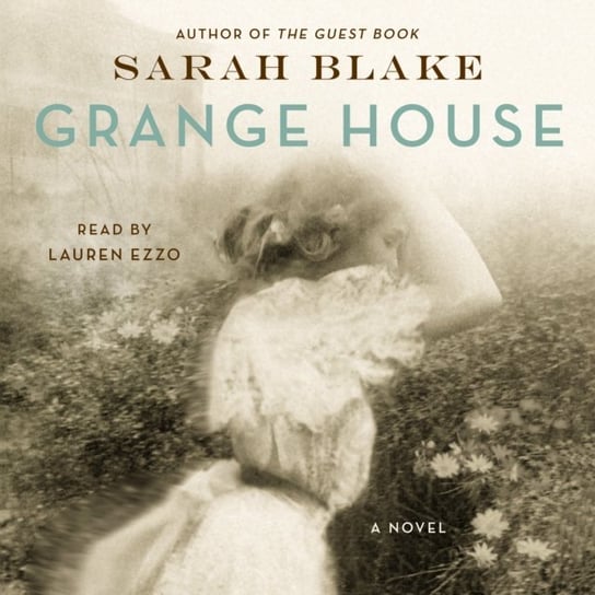 Grange House Blake Sarah