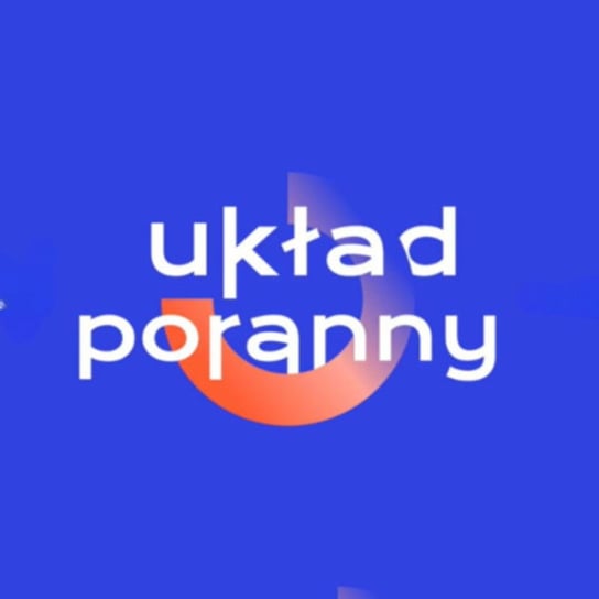 Granica polsko-ukraińska, produkcja wojenna w UE, Naddniestrze i Rosja, analfabetyzm Niemców - Układ Poranny z 29 lutego - Układ Otwarty - podcast - audiobook Janke Igor