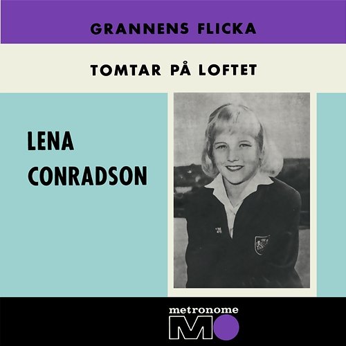 Grannens flicka Lena Conradson