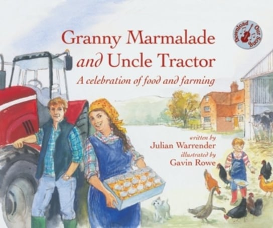 Granny Marmalade and Uncle Tractor Warrender J.