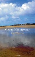 Granny's Interpreter Watson Ian