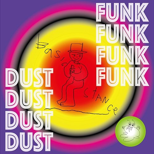 Grape Juice Dust funk