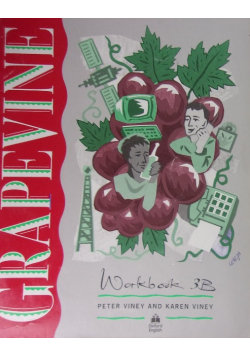 Grapevine, Workbook 3B Viney Peter