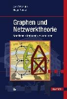 Graphen und Netzwerktheorie Krischke Andre, Ropcke Helge