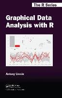 Graphical Data Analysis with R Unwin Antony