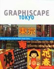 Graphiscape: Tokyo Vartanian Ivan