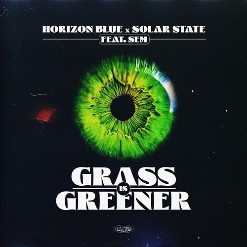 Grass Is Greener Horizon Blue, Solar State feat. SEM