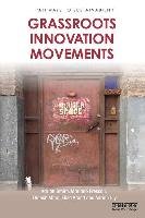 Grassroots Innovation Movements Smith Adrian