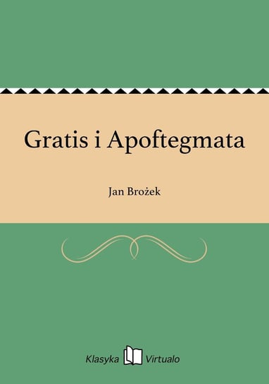 Gratis i Apoftegmata - ebook epub Brożek Jan