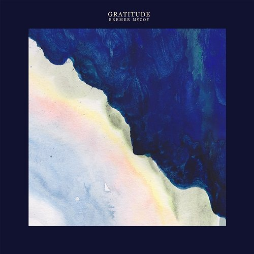 Gratitude McCoy, Bremer