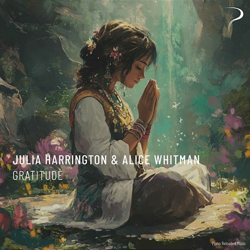 Gratitude Julia Harrington, Alice Whitman