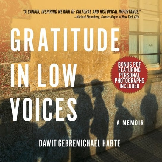 Gratitude in Low Voices Dawit Gebremichael Habte, Benjamin Alfred Onyango