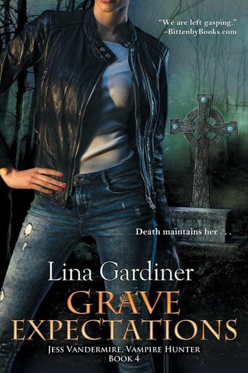 Grave Expectations Gardiner Lina