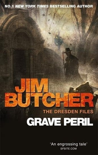 Grave Peril: The Dresden Files, Book Three Butcher Jim
