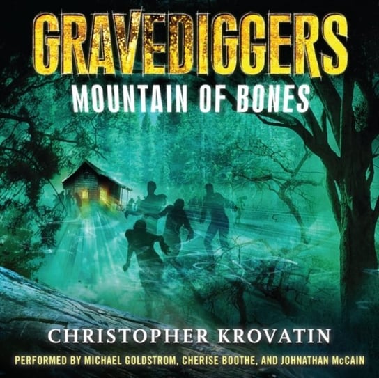 Gravediggers: Mountain of Bones Krovatin Christopher