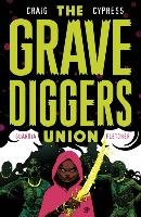 Gravediggers Union Volume 2 Craig Wes