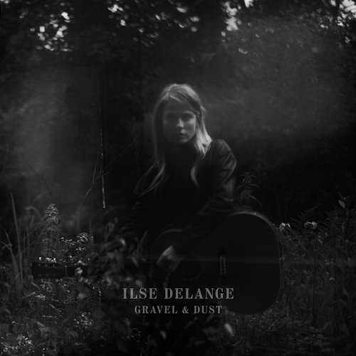 Gravel & Dust Ilse DeLange