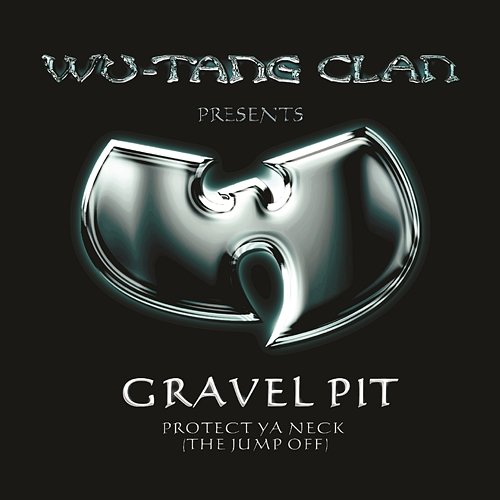 Gravel Pit Wu-Tang Clan