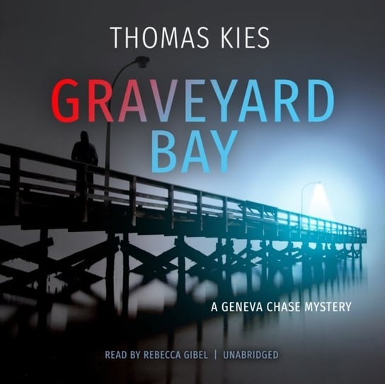 Graveyard Bay - audiobook Kies Thomas