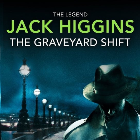 Graveyard Shift (The Nick Miller Trilogy, Book 1) Higgins Jack