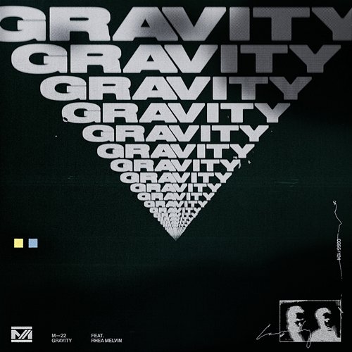 Gravity M-22 feat. Rhea Melvin