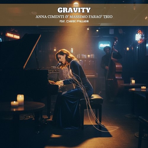 Gravity Anna Cimenti, Massimo Faraò Trio, Davide Palladin