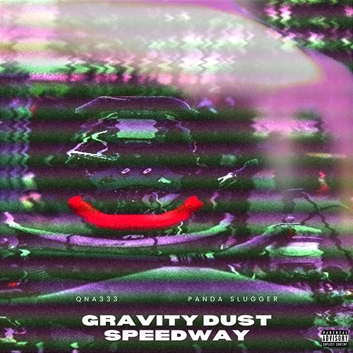 Gravity Dust Speedway panda slugger QNA333