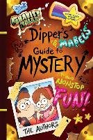 Gravity Falls Dipper's and Mabel's Guide to Mystery and Nonstop Fun! Renzetti Rob, Houghton Shane