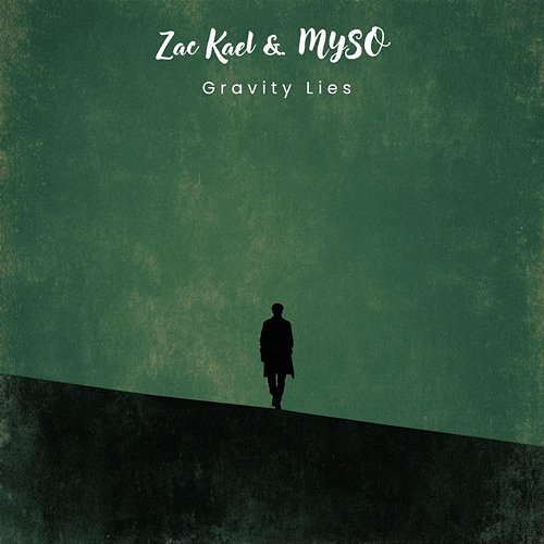 Gravity Lies Zac Kael, MYSO