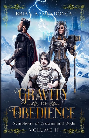 Gravity of Obedience - ebook epub Brian A. Mendonça