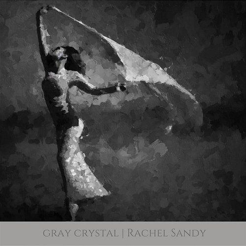 Gray Crystal Rachel Sandy