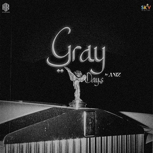 Gray Days Aniz