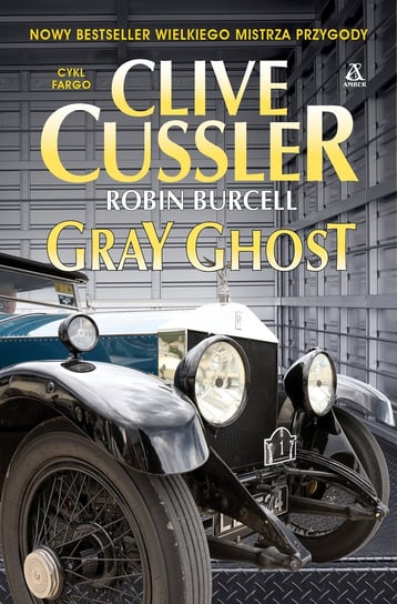 Gray Ghost Cussler Clive, Burcell Robin