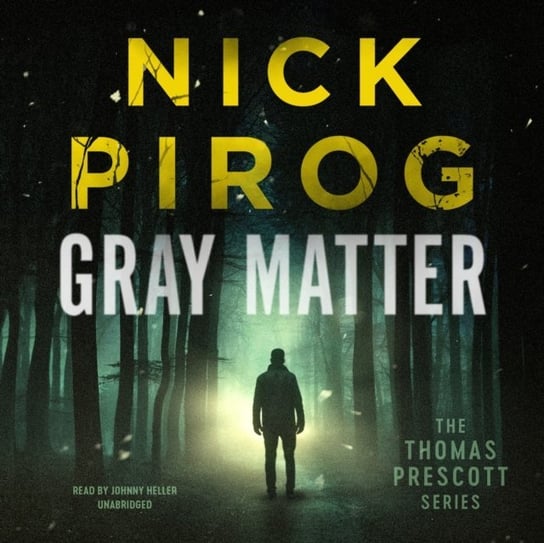 Gray Matter Pirog Nick