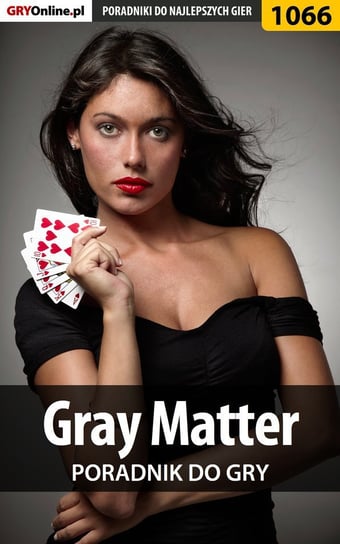 Gray Matter - poradnik do gry Michałowska Katarzyna Kayleigh