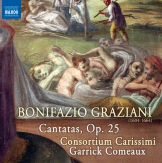 Graziani: Cantatas Op. 25. Volume 2 Consortium Carissimi