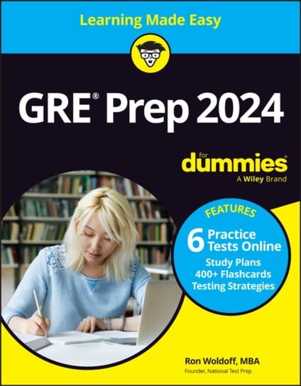 GRE Prep 2024 For Dummies with Online Practice Ron Woldoff