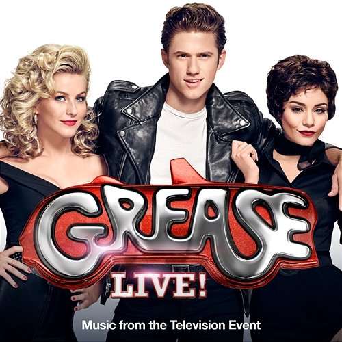 Grease (Is The Word) Jessie J, Grease Live Cast